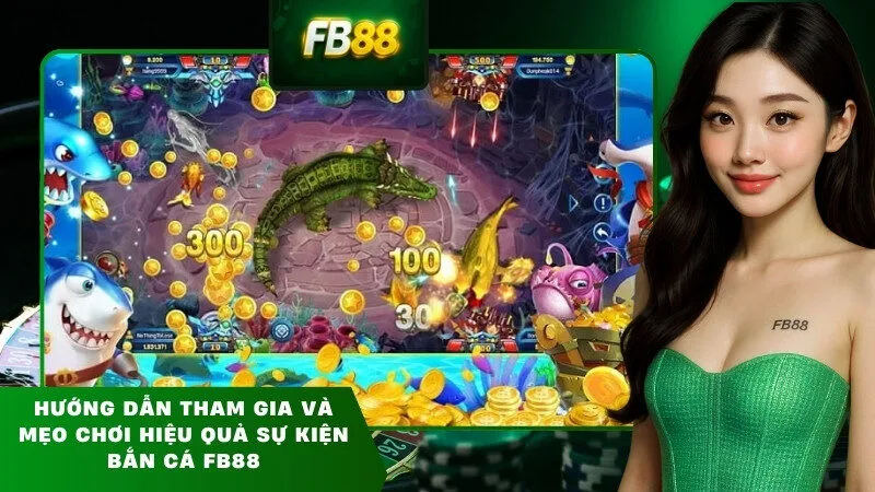 Hướng dẫn A-Z: Tải, đăng ký và chơi app FB88